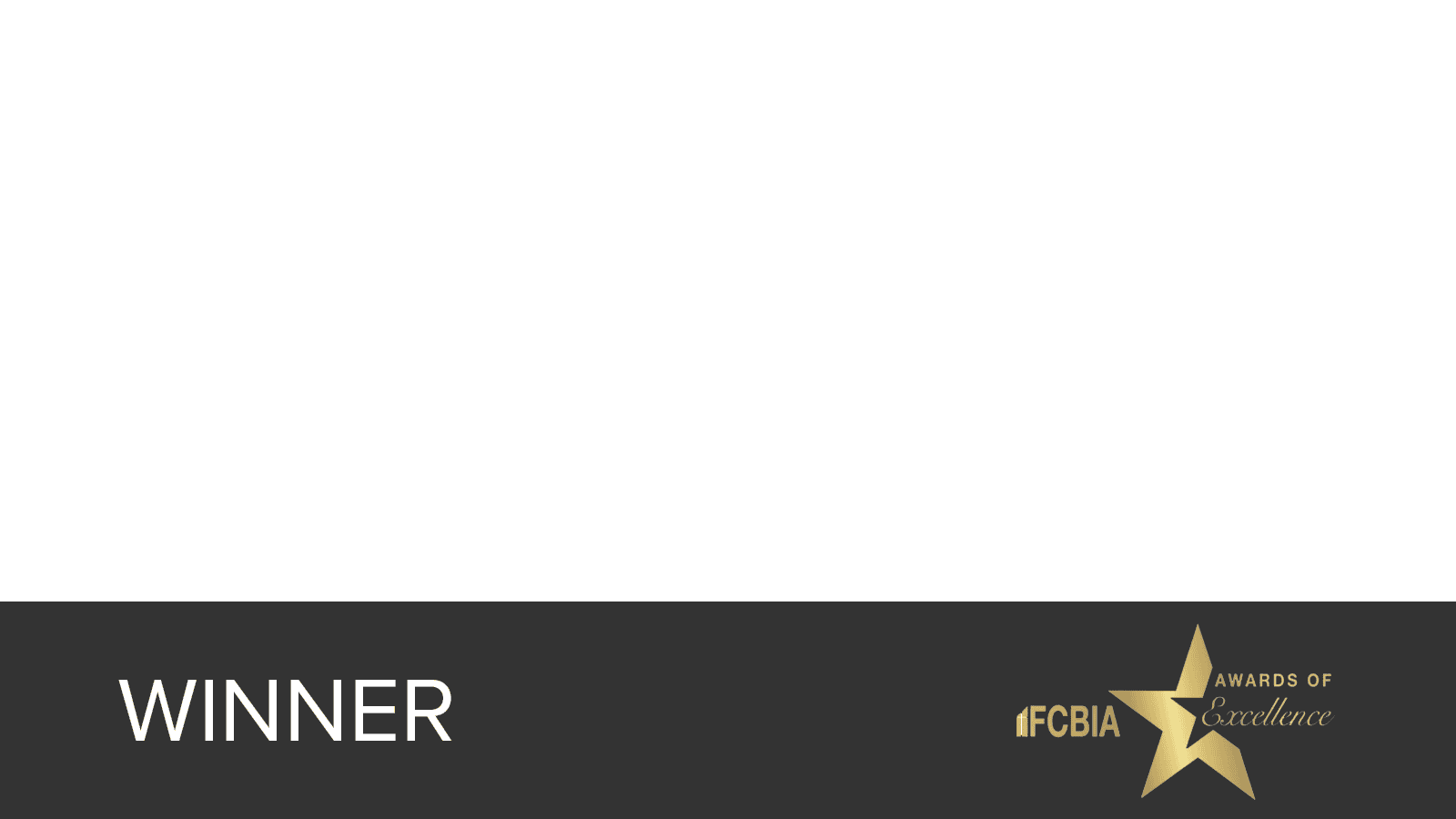 FCBIA Awards of Excellence Winner